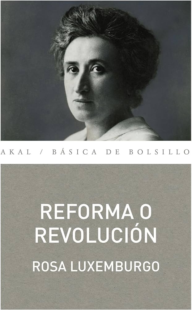 Reforma o revolución